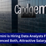 Capgemini Hiring Data Analysts Freshers & Experienced – Skills, Job Description & More