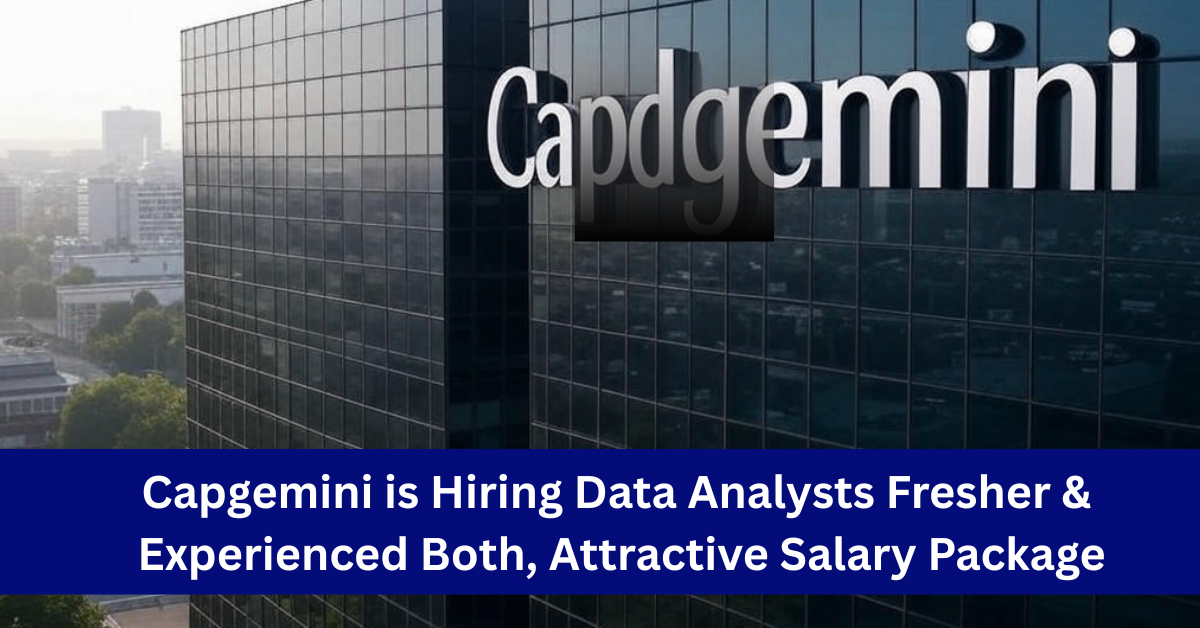 Capgemini Hiring Data Analysts
