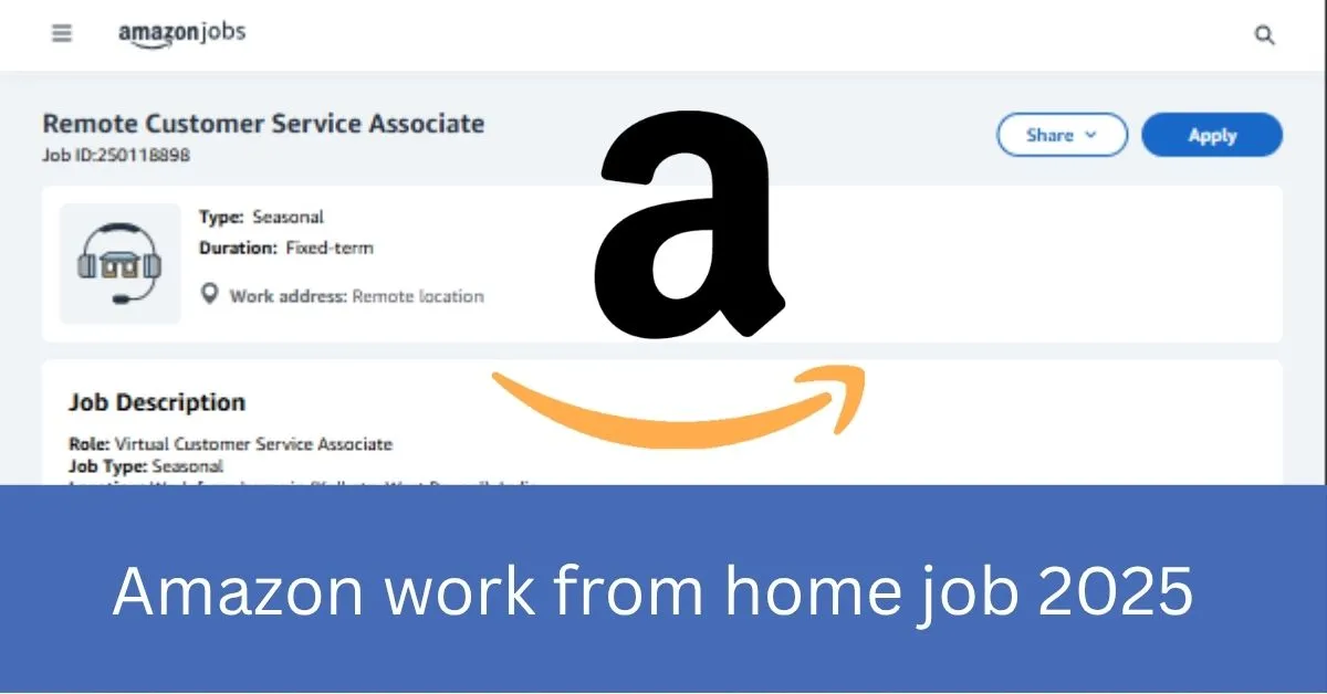 Amazon Work From Home Job 2025: Earn Full-Time Pay, Perks & Zero Experience Needed